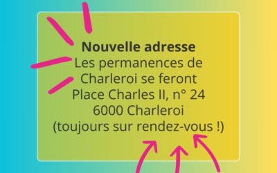 La permanence de Charleroi déménage