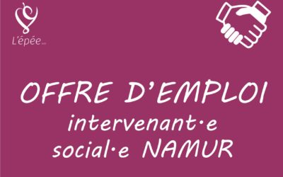 Offre d’emploi : Intervenant.e social.e à NAMUR